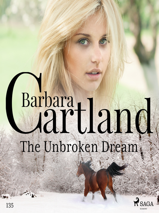 Title details for The Unbroken Dream by Barbara Cartland - Wait list